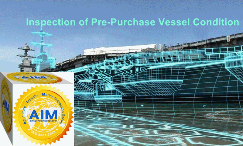 Inspection of Pre-Purchase Vessel Condition